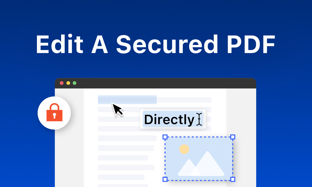 How to Edit A Secured PDF[New Updated]